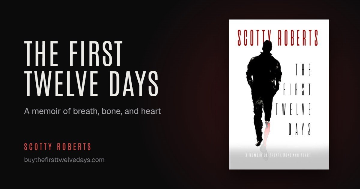The First Twelve Days by Scotty Roberts — author website built by Stucci Marketing